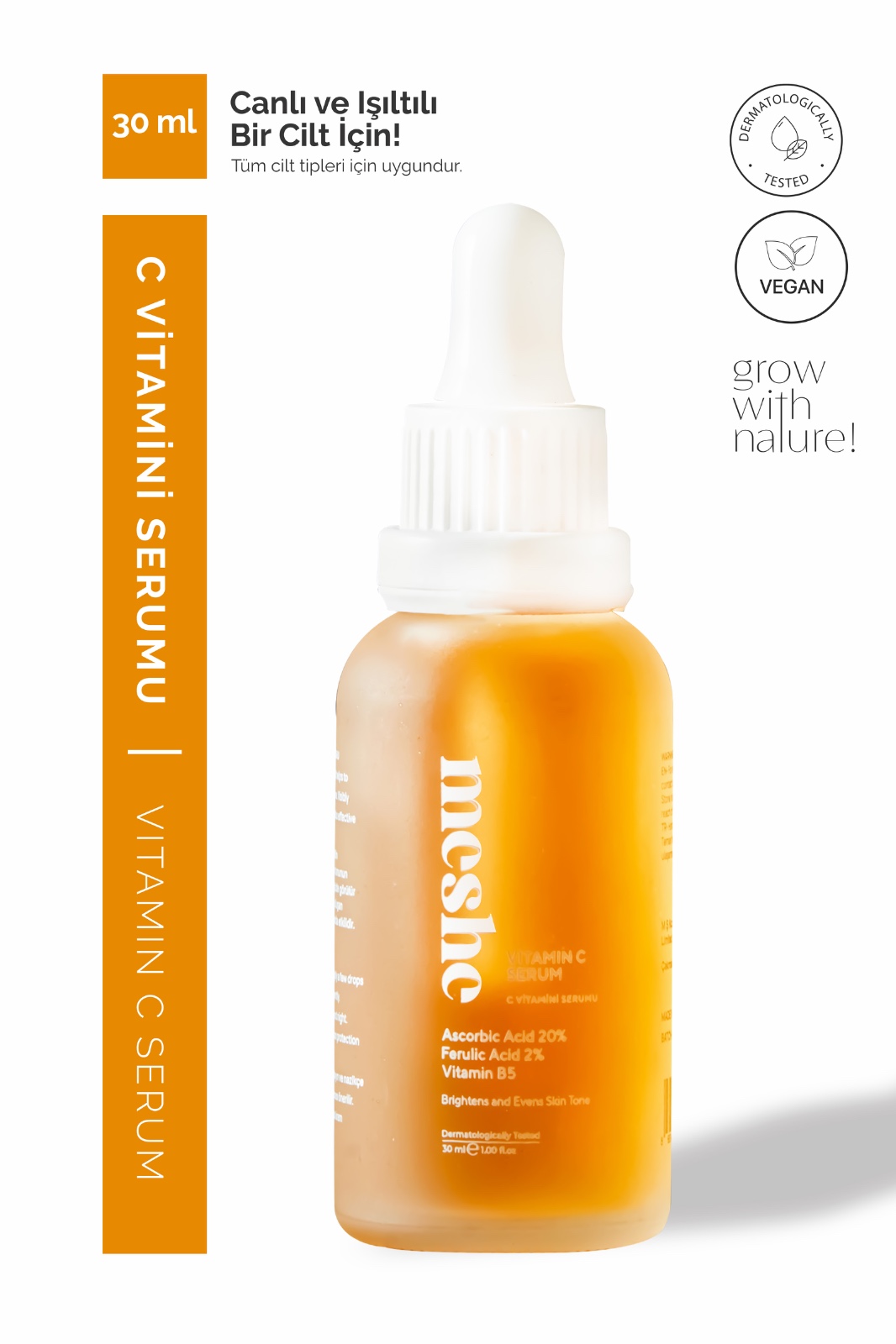 Meshe Leke Karşıtı Aydınlatıcı Vitamin C Serum Glutatyon, Ferulic Asit, %20 Ascorbic Asit 30 ml